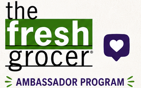 The Fresh Grocer Ambassador Program